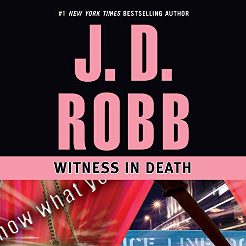 Witness in Death By J. D. Robb